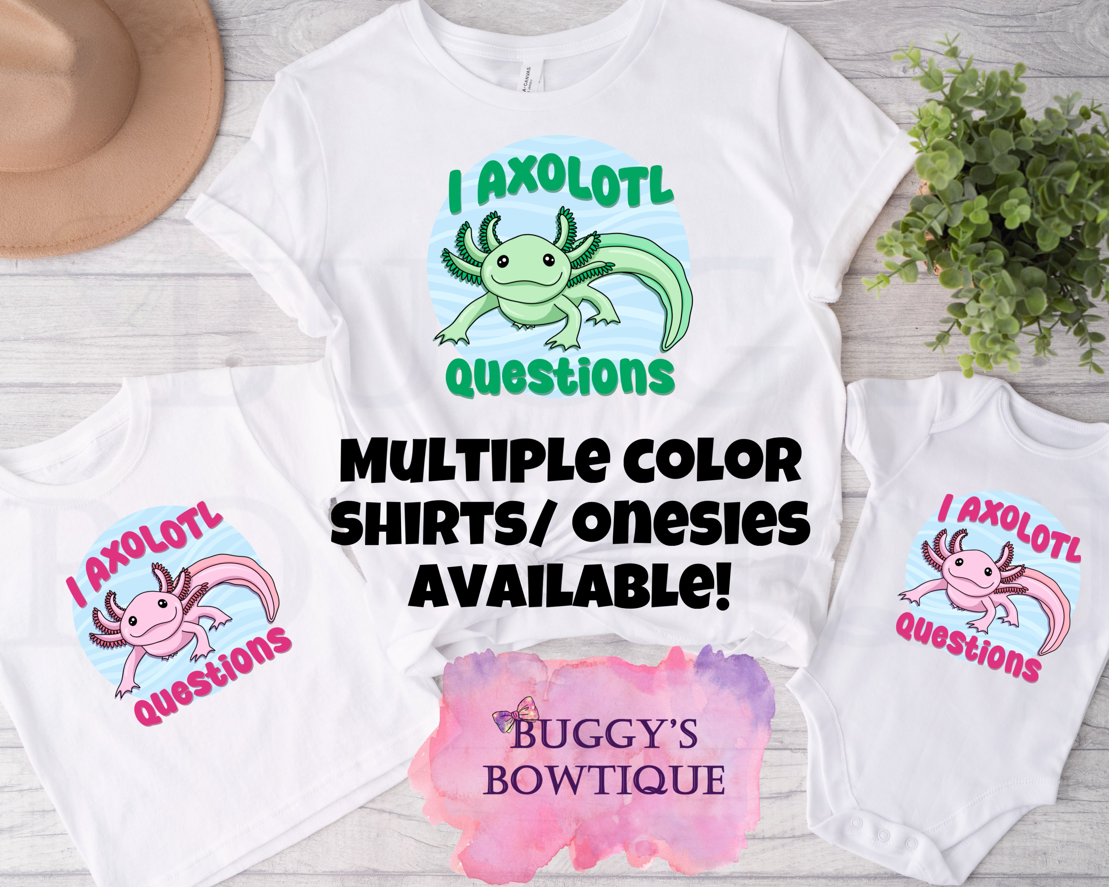 Axolotyl Questions Sublimation/ DTF/ BLEACHED Shirts, Onesies, Sweatshirts- MULTIPLE COLORS