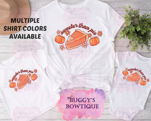 Sweeter Than Pie Sublimation/ DTF/ BLEACHED Shirts, Onesies, Sweatshirts- MULTIPLE COLORS
