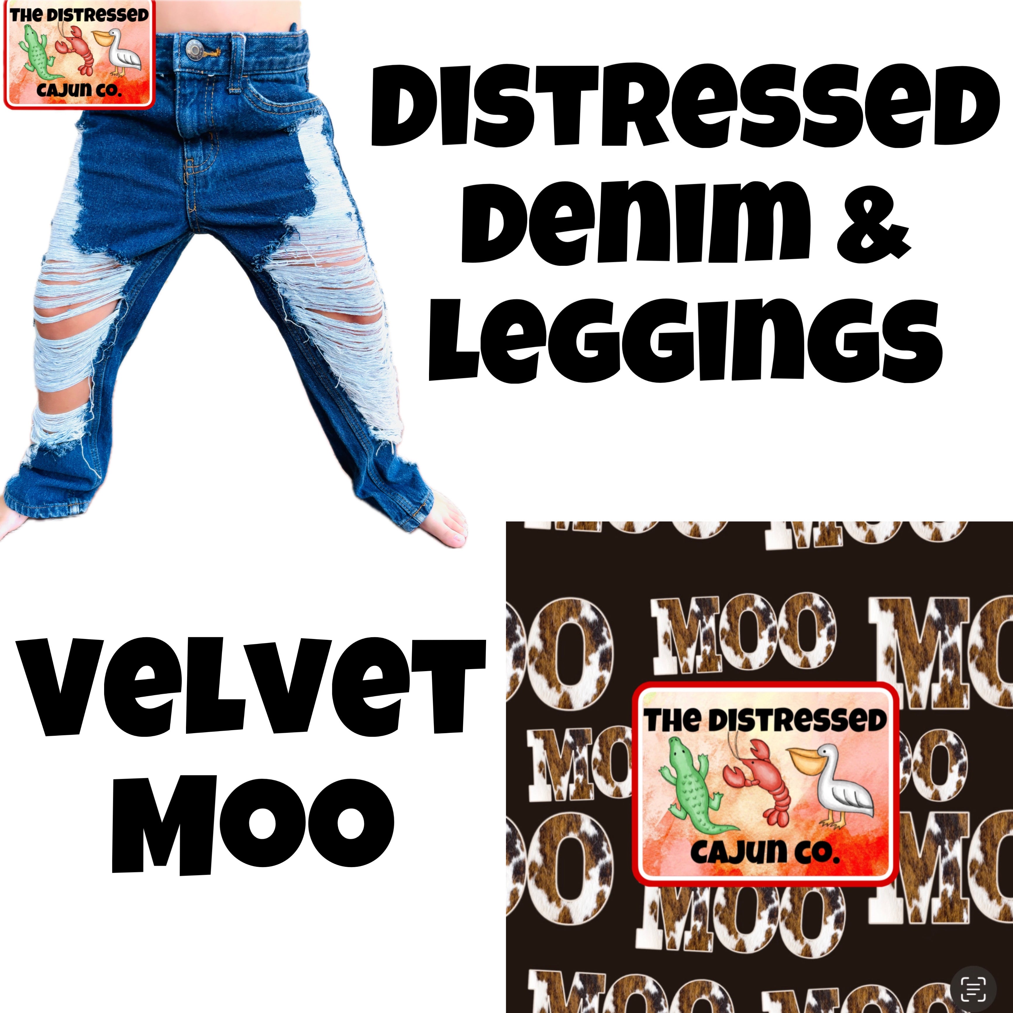 Velvet Moo Distressed Denim & Leggings