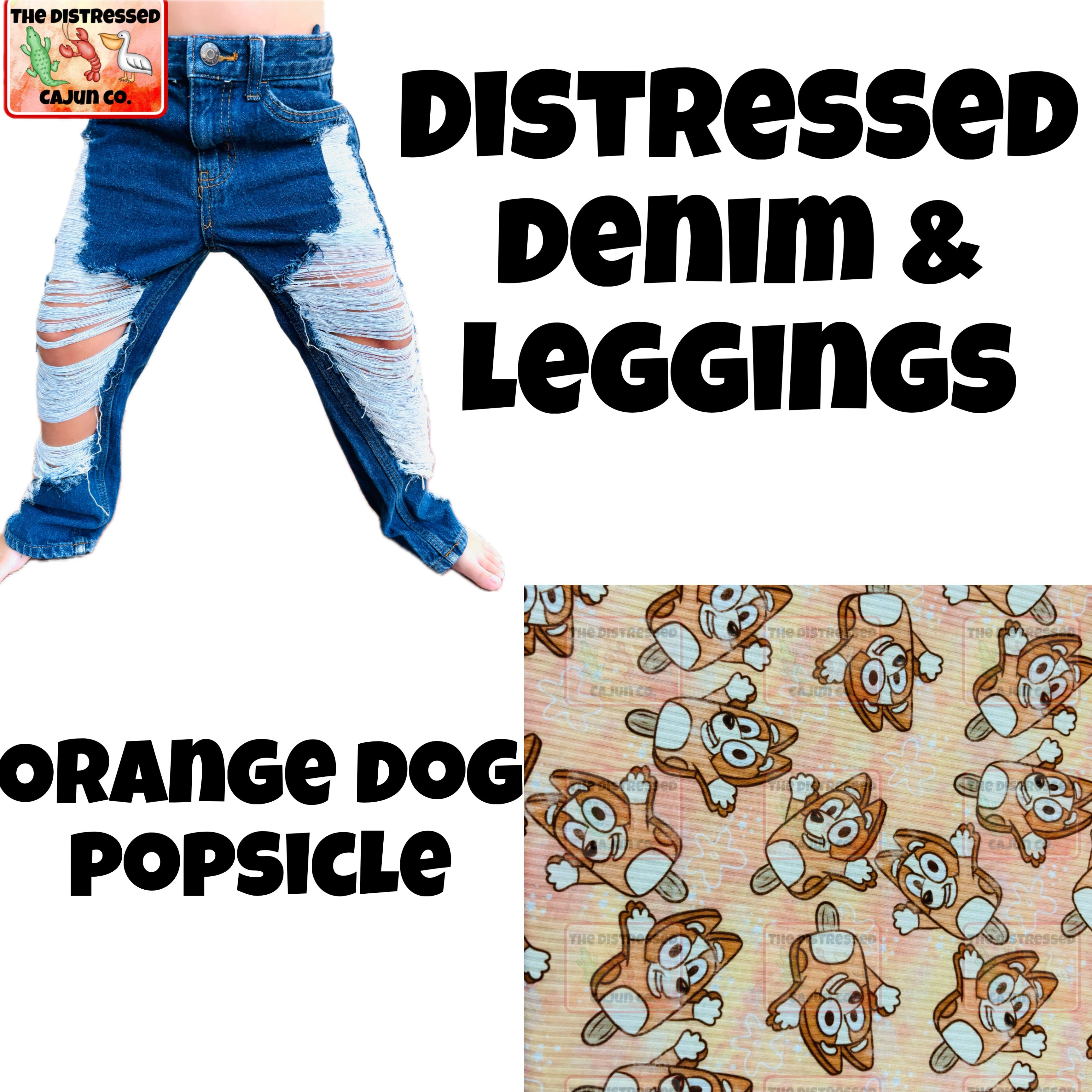 Orange Dog Popsicle Distressed Denim & Leggings
