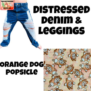 Orange Dog Popsicle Distressed Denim & Leggings