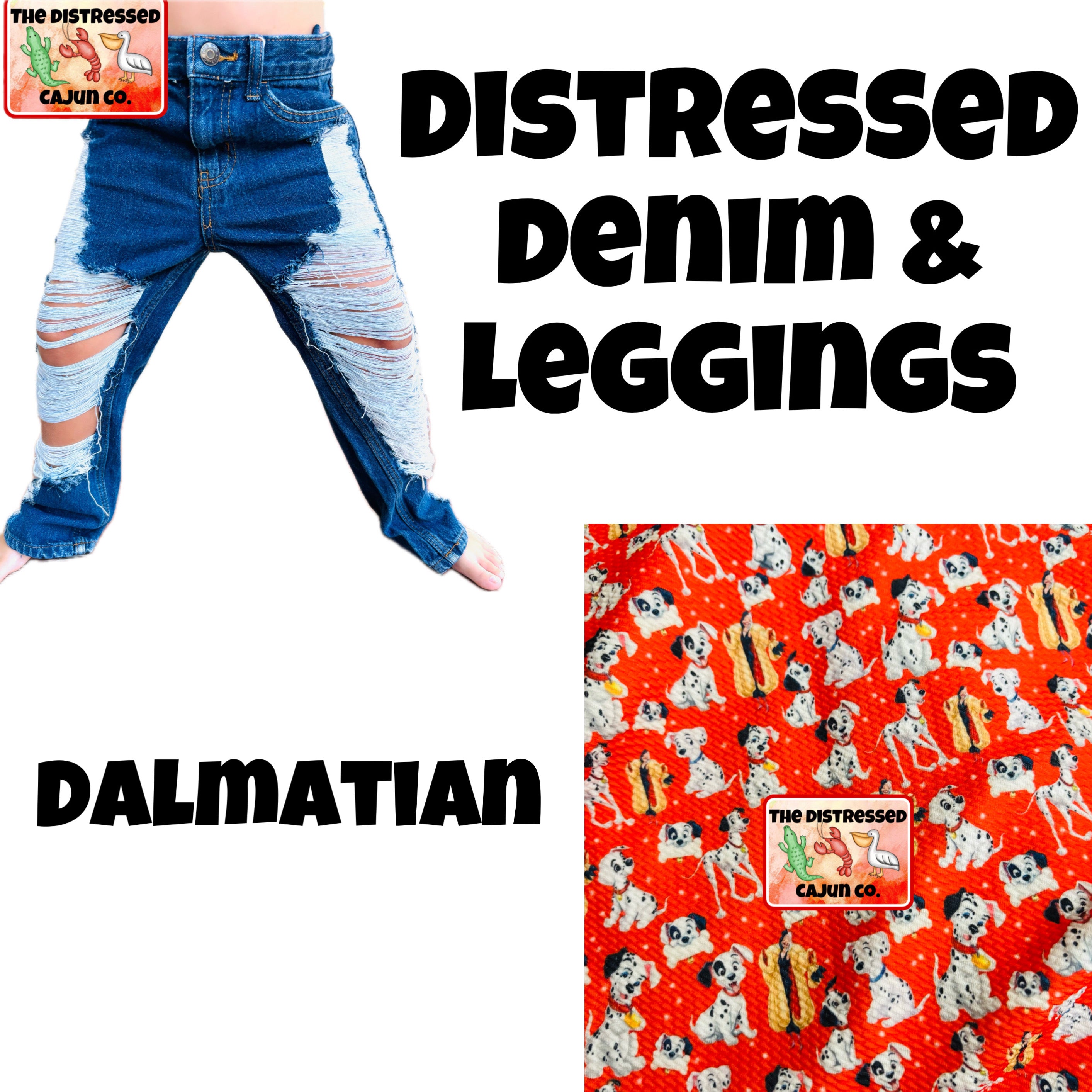 Dalmatian Distressed Denim & Leggings