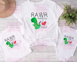 Rawr means I love you Sublimation/ DTF/ BLEACHED Shirts, Onesies, Sweatshirts- MULTIPLE COLORS