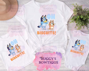 Oh biscuits Sublimation/ DTF/ BLEACHED Shirts, Onesies, Sweatshirts- MULTIPLE COLORS