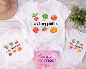 I wet my plants Sublimation/ DTF/ BLEACHED Shirts, Onesies, Sweatshirts- MULTIPLE COLORS