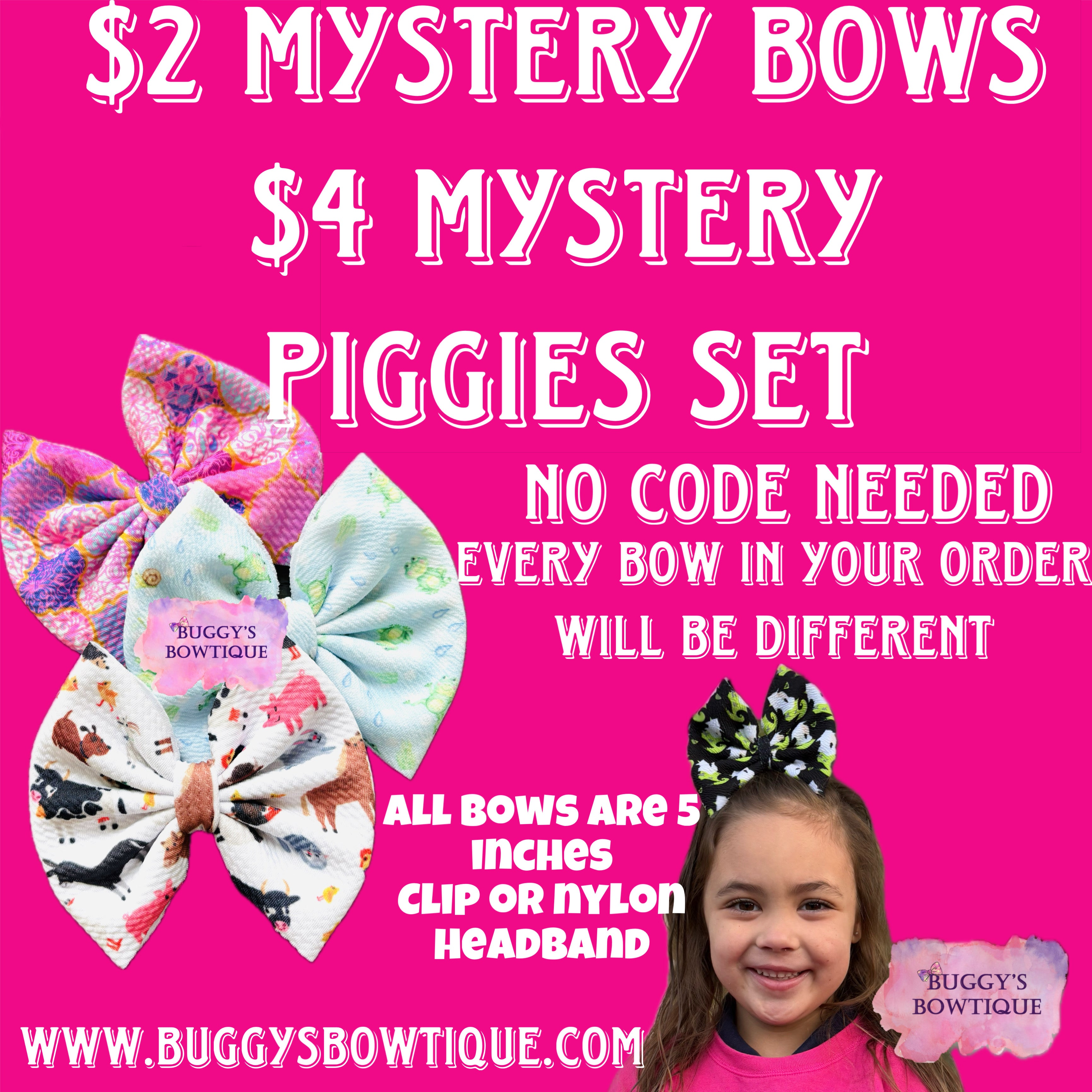 MYSTERY $2 BOWS- DISCOUNT AUTOMATIC AT CHECKOUT- TAT 2 weeks
