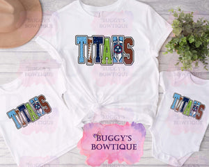 Titans Sublimation/ DTF/ BLEACHED Shirts, Onesies, Sweatshirts- MULTIPLE COLORS