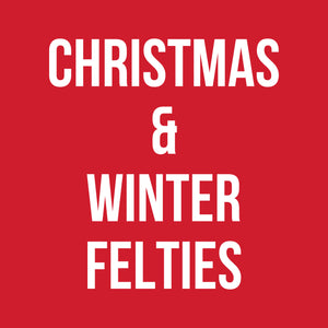 Christmas/Winter Felties